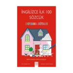 İngilizce İlk 100 Sözcük Boyama Kitabı