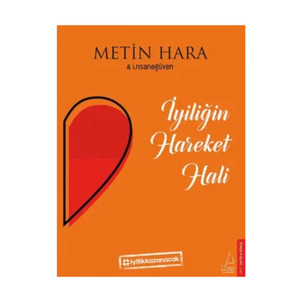 İyiliğin Hareket Hali