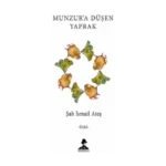 Munzur’a Düşen Yaprak