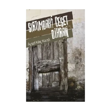 Sırtımdaki Ceset Dikran