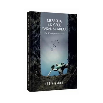 Mezarda İlk Gece Yaşanacaklar