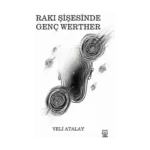 Rakı Şişesinde Genç Werther