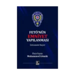 Fetö'nün Emniyet Yapılanması (Ciltli)