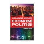Uluslararası İlişkilerin Ekonomi Politiği