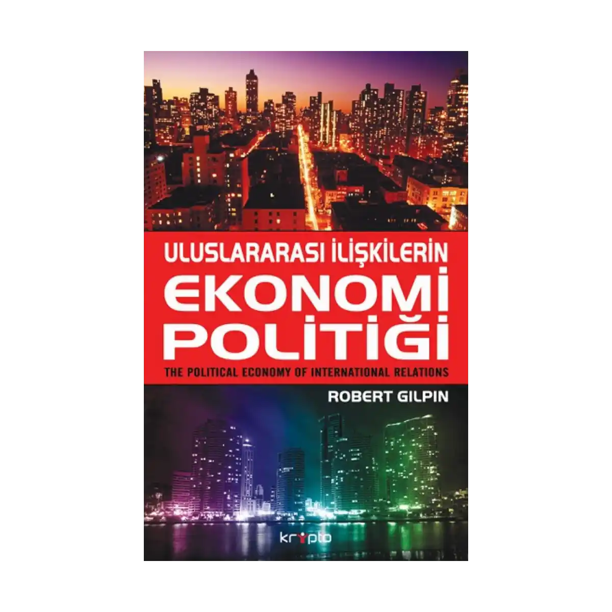 8ae46-uluslararasi-iliskilerin-ekonomi-politigi-1-1.webp Uluslararası İlişkilerin Ekonomi Politiği - Görsel 1