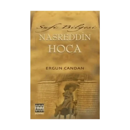 Sufi Bilgesi Nasreddin Hoca