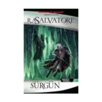Sürgün: Drizzt Efsanesi 2