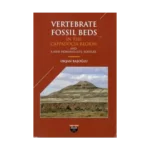 Vertebrate Fossil Beds In The Cappadocia Region