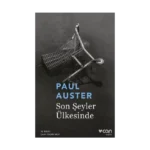 Son Şeyler Ülkesinde