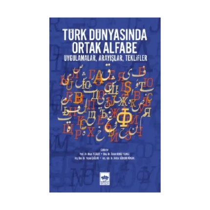 Türk Dünyasında Ortak Alfabe