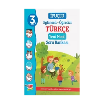 3. Sınıf İpuçlu Eğlenceli - Öğetici Türkçe Yeni Nesil Soru Bankası
