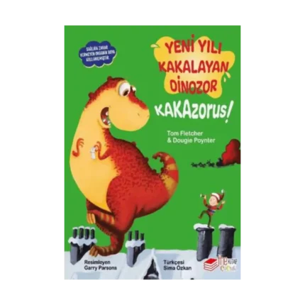 Yeni Yılı Kakalayan Dinozor Kakazorus