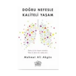 Doğru Nefesle Kaliteli Yaşam