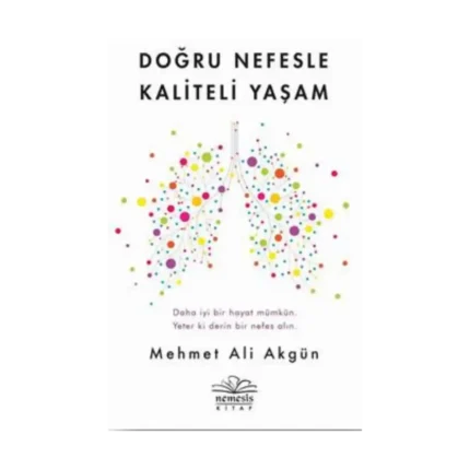 Doğru Nefesle Kaliteli Yaşam