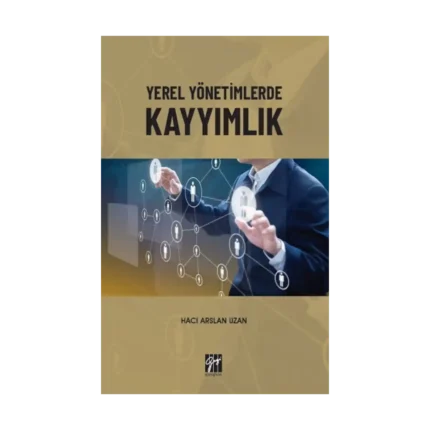 Yerel Yönetimlerde Kayyımlık