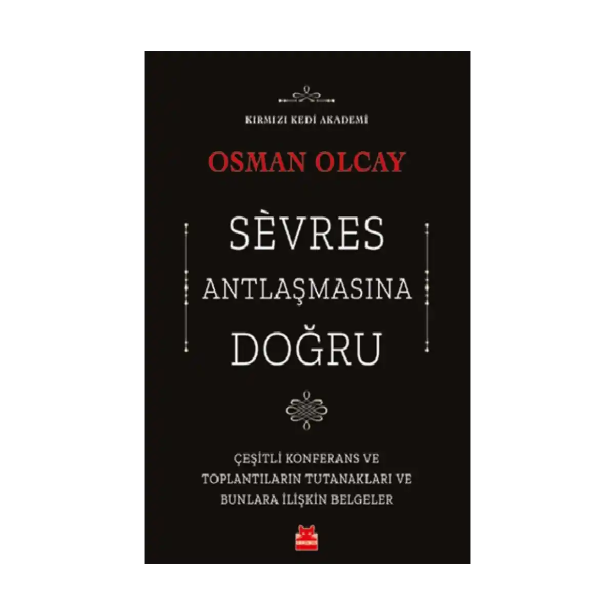 8b903-sevres-antlasmasina-dogru-1-1.webp Sevres Antlaşmasına Doğru - Görsel 1