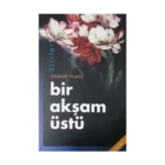 Bir Akşam Üstü
