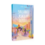 Yalancı Aşklar Sokağı /Ciltli