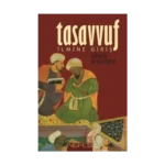 Tasavvuf İlmine Giriş