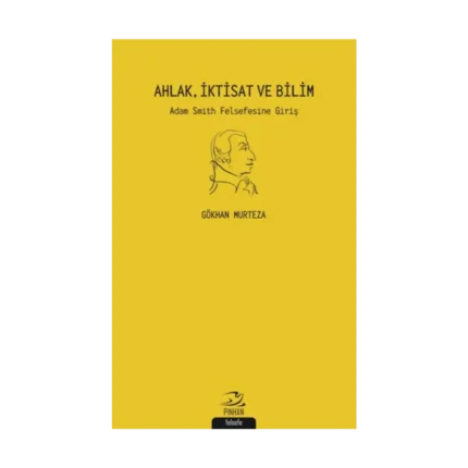 Ahlak İktisat ve Bilim