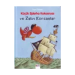 Küçük Ejderha Kokosnuss ve Zalim Korsanlar