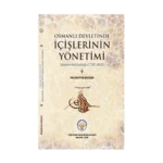 Osmanlı Devletinde İçişlerinin Yönetimi - Sadaret Kethüdalığı