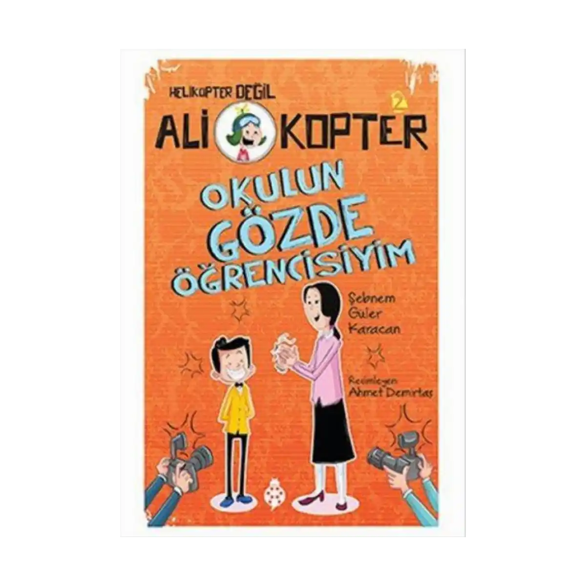 8c801-ali-kopter-2-okulun-gozde-ogrencisiyim-1-1.webp Ali Kopter 2 - Okulun Gözde Öğrencisiyim - Görsel 1