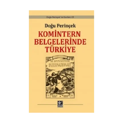 Komintern Belgelerinde Türkiye ( Cİltli )