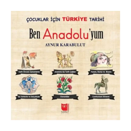 Çocuklar İçin Türkiye Tarihi