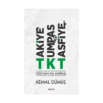 TKT Takiye-Kumpas-Tasfiye