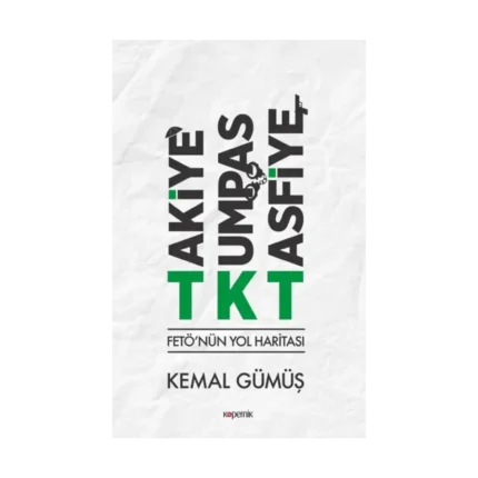 TKT Takiye-Kumpas-Tasfiye