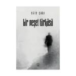 Bir Neşet Türküsü