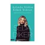 Aslında Giden Erkek Yoktur