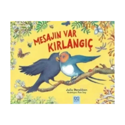 Mesajın Var Kırlangıç