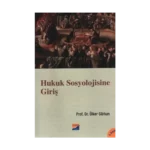 Hukuk Sosyolojisine Giriş