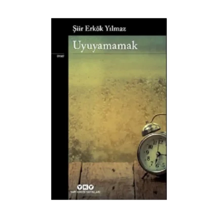 Uyuyamamak