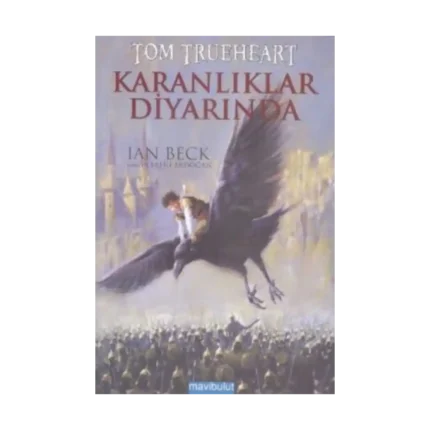 Tom Trueheart : Karanlıklar Diyarında