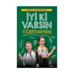 İyi Ki Varsın Öğretmenim