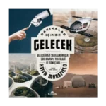 Dakikalar İçinde Gelecek