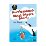 Mürekkepbalığı Olmak İsteyen Martı