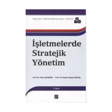 İşletmelerde Stratejik Yönetim