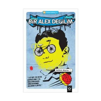 Bir Alex Değilim