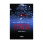 Ay Yıldızın Çocukları - 15 Temmuz’un Kahramanlık Hikayeleri