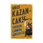 Yeniden Çarmıha Gerilen İsa