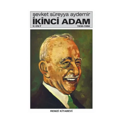 İkinci Adam Cilt: 2 1938-1950