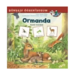 Ormanda - Dünyayı Öğreniyorum