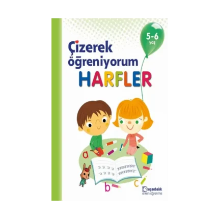 Çizerek Öğreniyorum - Harfler 5-6 yaş
