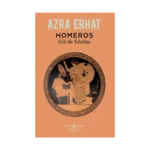 Homeros – Gül İle Söyleşi
