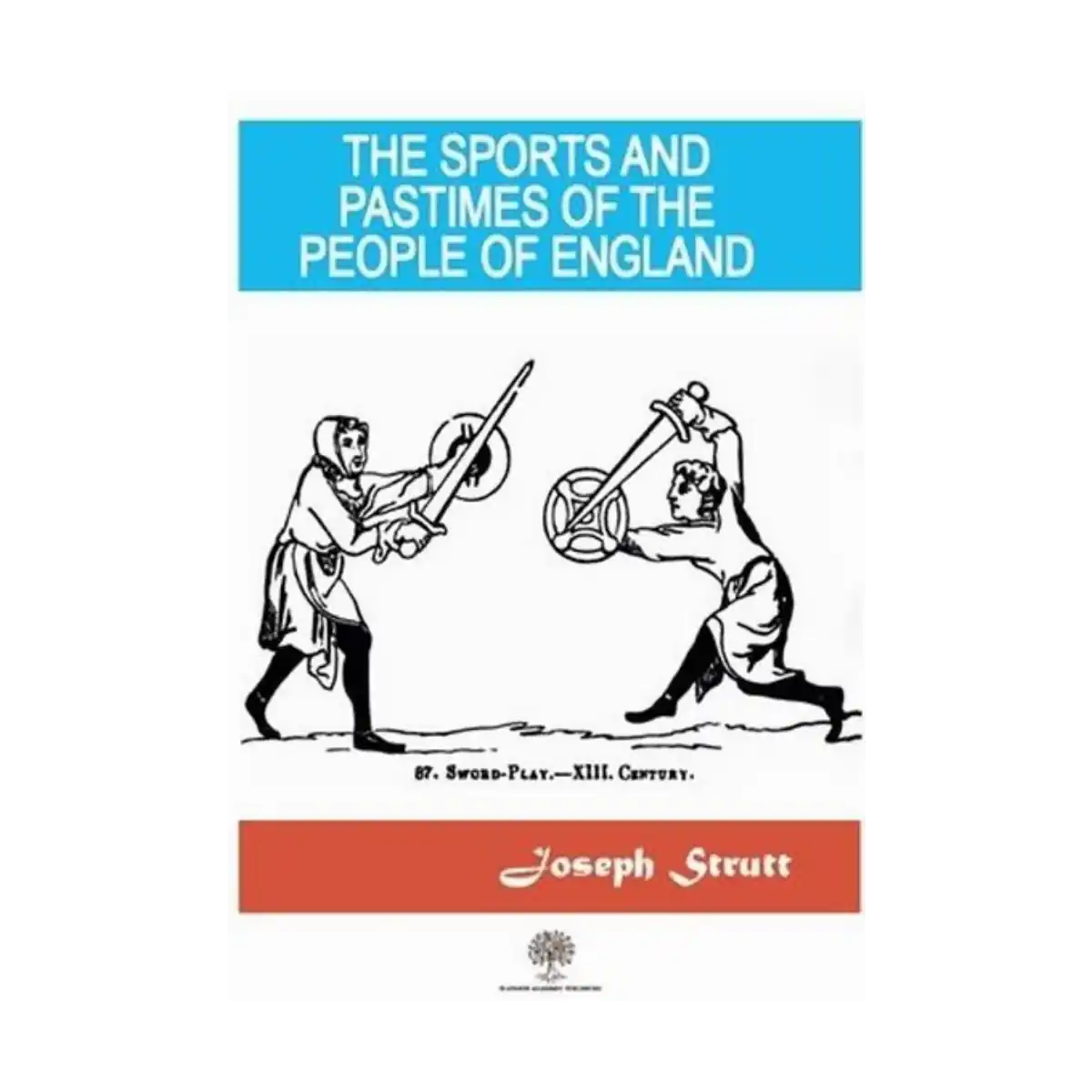 8f7d8-the-sports-and-pastimes-of-the-people-of-england-1-1.webp The Sports And Pastimes Of The People Of England - Görsel 1