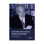 Liberalizm Demokrasi  Kapıkulu Geleneği
